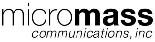 MicroMass Communications, Inc. MicroMass Communications, Inc.