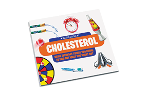 Crestor's Cholesterol Handbook uses everyday items to explain health questions Crestor's Cholesterol Handbook uses everyday items to explain health questions