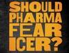 Should pharma fear ICER? Should pharma fear ICER?